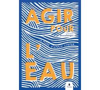 Agir pour l'eau