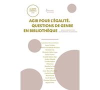Agir pour l'égalité: Questions de genre en bibliothèque