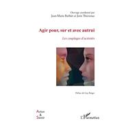 Agir pour, sur et avec autrui : Les couplages d'activités – L'Harmattan