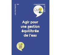Agir pour une gestion équilibrée de l'eau