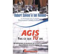 Agis - Fais ce que tu dis