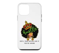 Agissez jusqu'à ce Que Vos Ennemis Vous demandent si Vous embauchez Women Queen Coque pour iPhone 12 Mini