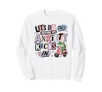 Agissez Maintenant Avant Que l'anxiété ne Frappe dans la Trottinette Grenouille Sweatshirt