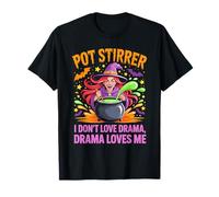 Agitateur de Casserole drôle sorcière Cuisine Drame Halloween Meme Humour T-Shirt