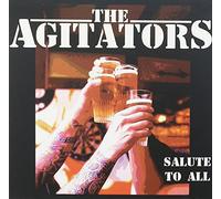 Agitators - Salute to All