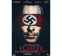 Agli Ordini Del Fuhrer E Al Servizio Di Sua Maesta