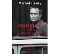 Agnelet : l'homme que l'on n'aimait pas - Michel Henry - Odile Jacob - broché - Essai