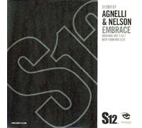 Agnelli & Nelson - Embrace [Vinyl Maxi-Single]