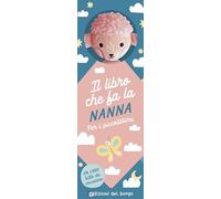 Agnellino. Il libro che fa la nanna. Ediz. a colori