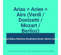 Agnes Baltsa - Agnes Baltsa. Arias. Arien. Airs.