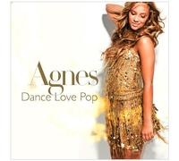 Agnes - Dance Love Pop