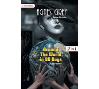 Agnes Grey And Around The World In 80 Days