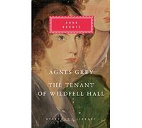 Agnes Grey/The Tenant of Wildfell Hall
