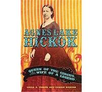 Agnes Lake Hickok Carrie Bowers, Linda A. Fisher (Auteur)