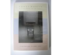 Agnes Martin: With My Back to the World