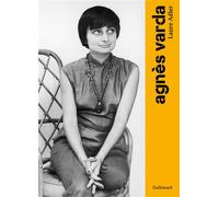 Agnès Varda - Laure Adler - Gallimard - relié - Beau livre