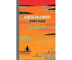 Agnese va a morir