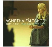 Agnetha Faltskog - That's Me: Greatest Hits by AGNETHA FALTSKOG (2000-01-25)