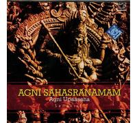 Agni Sahasranamam - Agni Upaasana (Sanskrit)