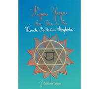 Agni yoga La Voie du Feu 2024 - Vicente Beltran Anglada - Loisor - broché - Essai