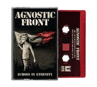Agnostic Front – Echoes Of Eternity – Cassette neuve