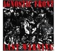 Agnostic Front - Last Warning