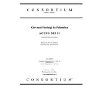 AGNUS DEI II from Pope Marcellus Mass, edition for Trumpet and String Orchestra (Consortium 30595)