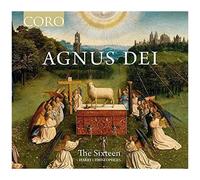 Agnus Dei [The Sixteen; Harry Christophers] [Coro: Cor16186]