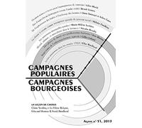 Agone 51: « Campagnes populaires, campagnes bourgeoises »