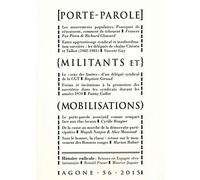 Agone N° 56, 2015 - Porte-Parole, Militants Et Mobilisations