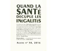 Agone 58: « Quand la santé décuple les inégalités »