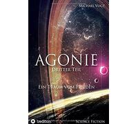 Agonie - Dritter Teil