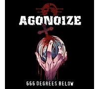 Agonoize – 666 Degrees Below – CD – Édition limitée