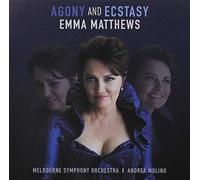 Agony & Ecstasy by MATTHEWS,EMMA / MELBOURNE SYMPHONY ORCHESTRA [Audio CD] NEUF