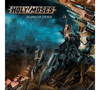 Holy Moses - Agony of Death [Import]