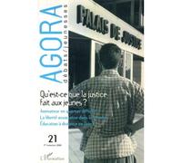 Agora Debats Jeunesse N° 21 : Qu'est-Ce Que La Justice Fait Aux Jeunes ?