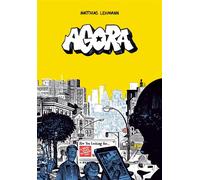 Agora - Matthias Lehmann - Six Pieds Sous Terre - cartonné - Bande dessinée