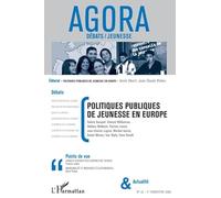 Agora n°42 Débats / jeunesse: politiques publiques de jeunesse en Europe
