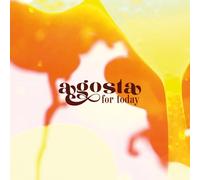 Agosta - for Today