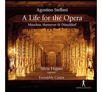 Agostino Steffani: a Life for the Opéra