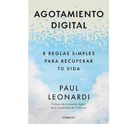 Agotamiento digital: 8 reglas simples para recuperar tu vida