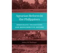 Agrarian Reform in the Philippines by Jeffrey M. Riedinger Jeffrey M. Riedinger (Auteur)