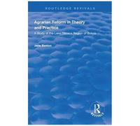 Agrarian Reform In Theory And Practice