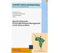 Agrarian Science for Sustainable Resource Management in Sub-saharan Africa