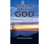 Agreeing with God Declarations for Every Believer - Henry Sylvanus Altheide - Author Solutions Inc - Livre en Anglais Henry Sylvanus AltheideHenry Sylvanus Altheide (Auteur)