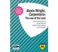 Agrégation Anglais : Alexis Wright, Carpentaria: The Law Of The Land
