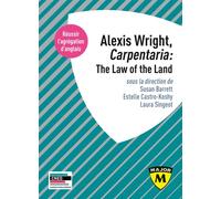 Agrégation Anglais : Alexis Wright, Carpentaria: The Law Of The Land