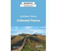 Agrégation anglais 2026 - Kathleen Raine. Collected Poems.