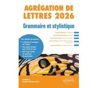 Agrégation De Lettres Grammaire Et Stylistique - Etude Grammaticale D'un Texte De Langue Française Postérieur À 1500