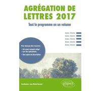 Agrégation De Lettres - Tout Le Programme Du Xvie Au Xxe Siècle En Un Volume